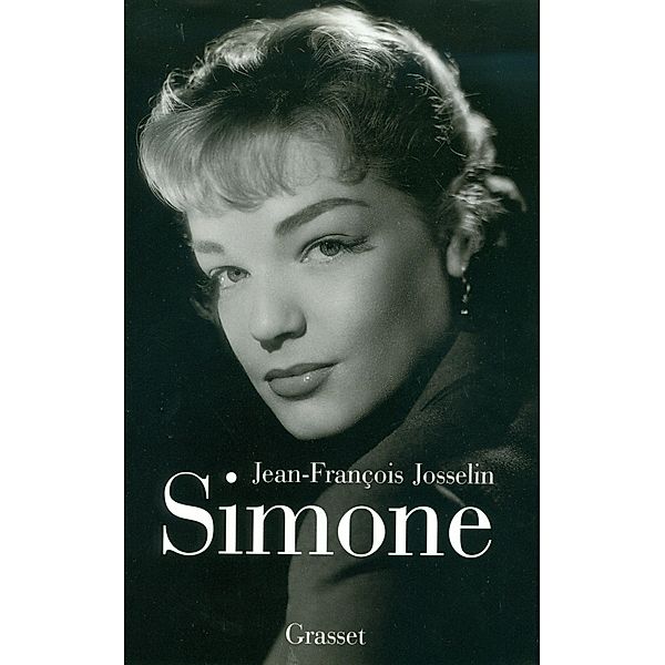 Simone Signoret / Essai, Jean-François Josselin