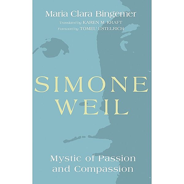 Simone Weil, Maria Clara Bingemer