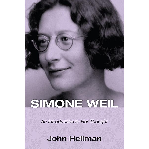 Simone Weil, John Hellman