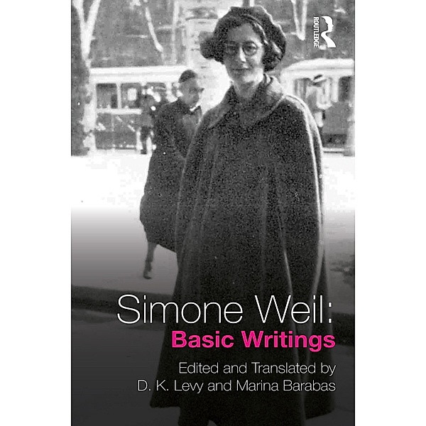 Simone Weil: Basic Writings, Simone Weil