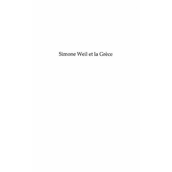 Simone weil et la grece / Hors-collection, Rey Puente Fernando