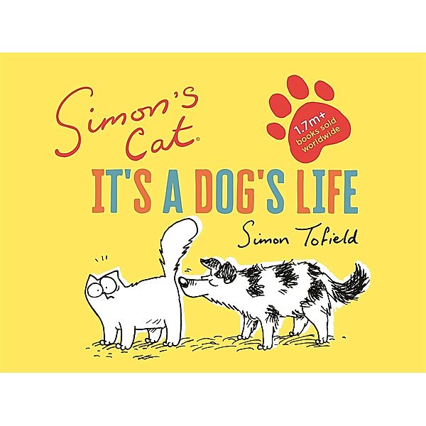 Simon's Cat: It's a Dog's Life, Simon Tofield