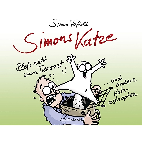 Simons Katze - Bloß nicht zum Tierarzt, Simon Tofield