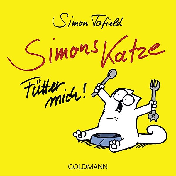 Simons Katze - Fütter mich!, Simon Tofield