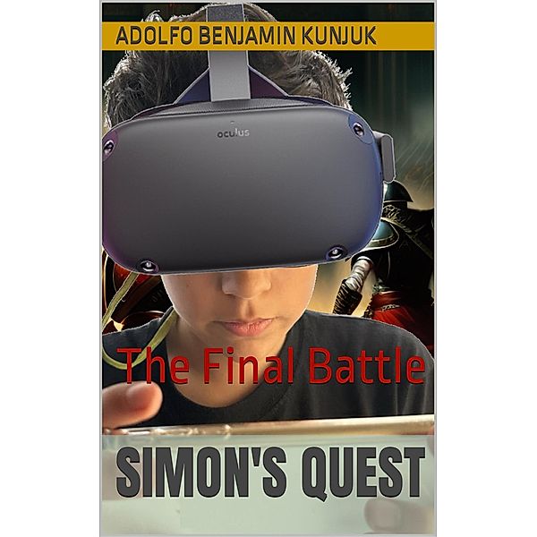 Simon's Quest: The Final Battle / Simon's Quest, Adolfo Benjamin Kunjuk