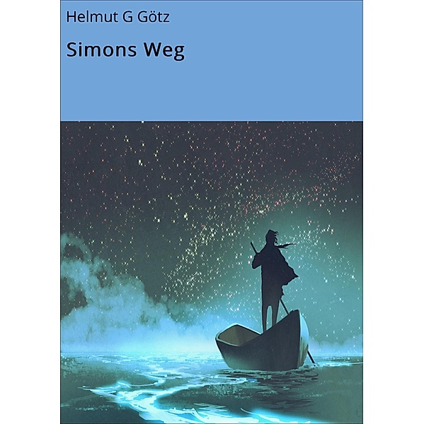 Simons Weg, Helmut G Götz