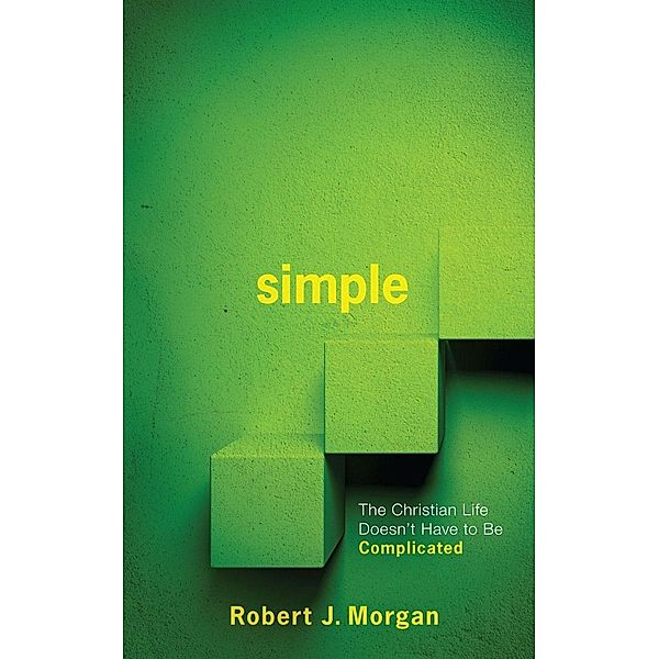 SIMPLE, Robert J Morgan