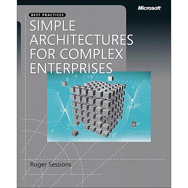Simple Architectures for Complex Enterprises, Sessions Roger