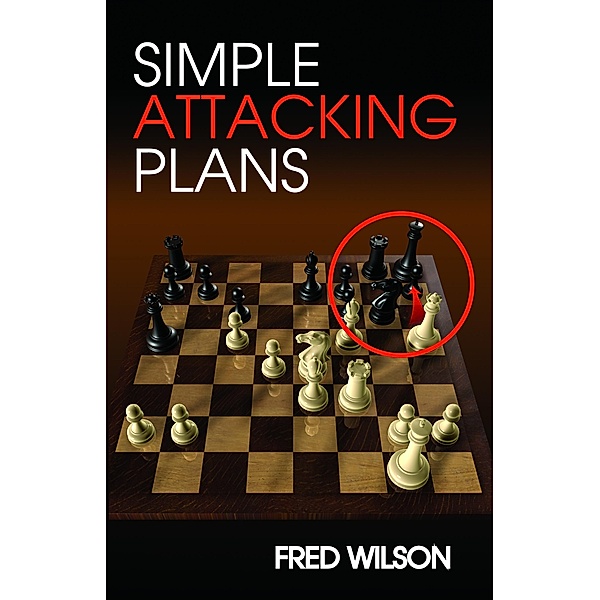 Simple Attacking Plans, Fred Wilson