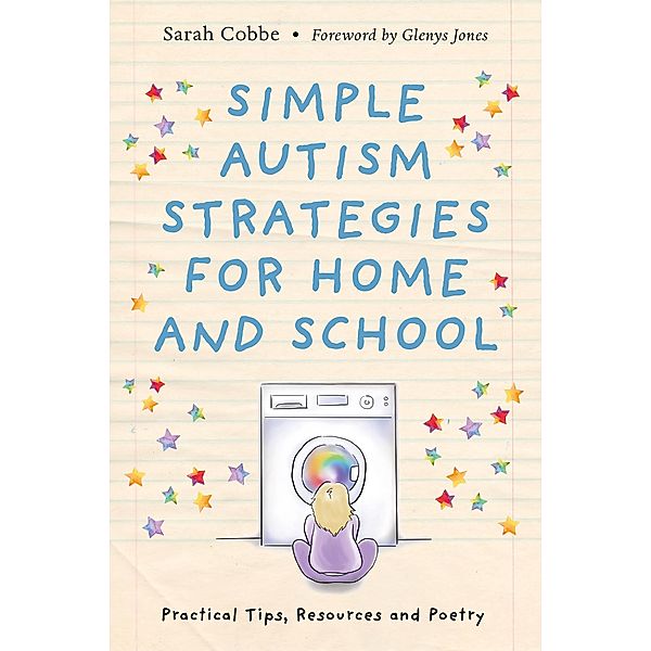 Simple Autism Strategies for Home and School, Sarah Cobbe