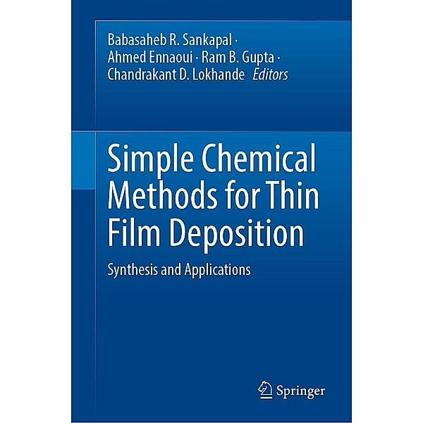 Simple Chemical Methods for Thin Film Deposition