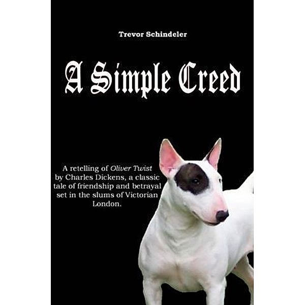 Simple Creed, Trevor Schindeler