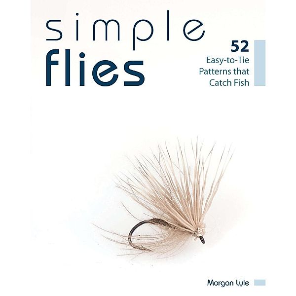 Simple Flies, Morgan Lyle