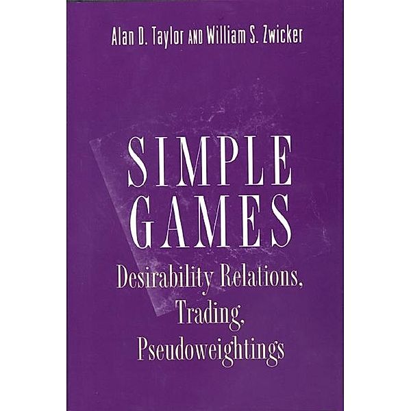 Simple Games, Alan D. Taylor, William S. Zwicker