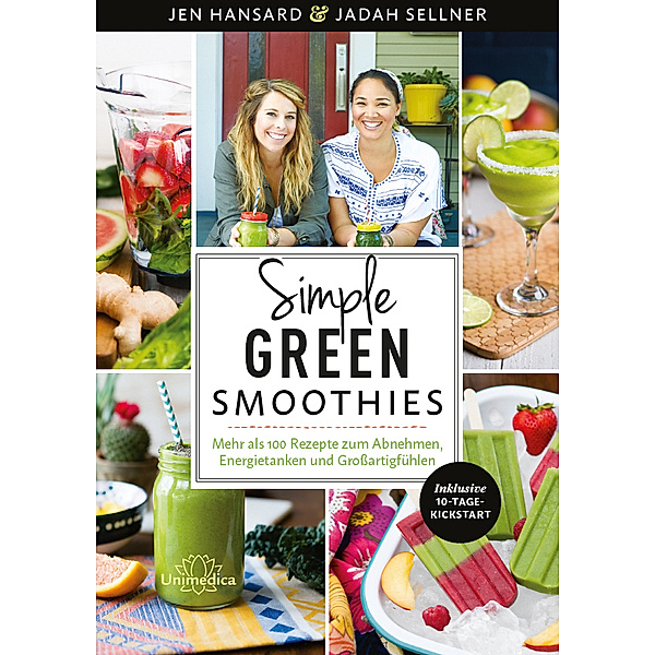 Simple Green Smoothies, Jen Hansard, Jadah Sellner