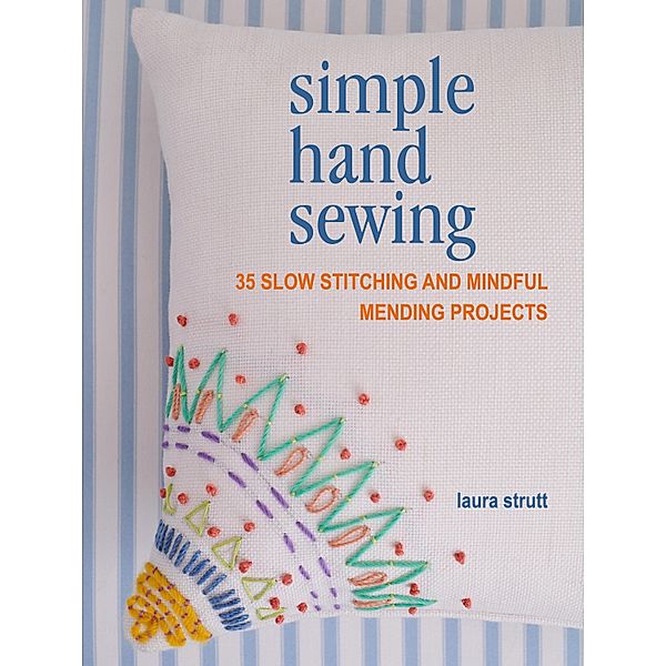 Simple Hand Sewing, Laura Strutt