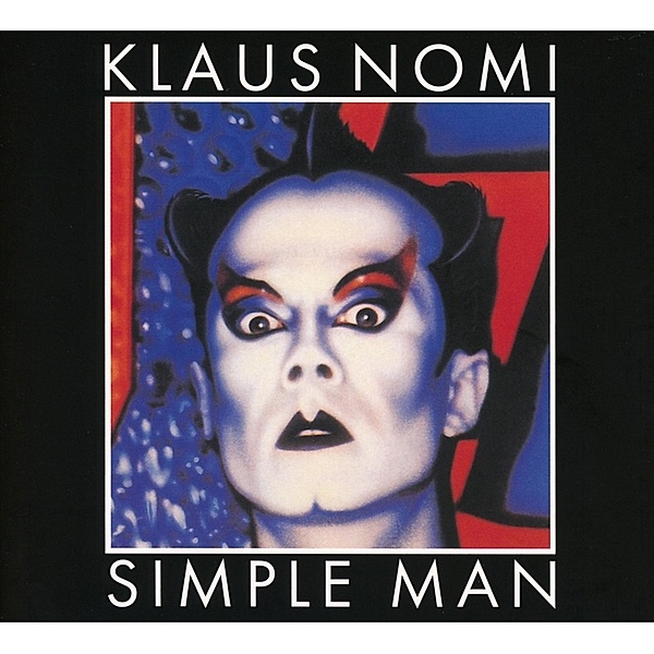 Simple Man, Klaus Nomi