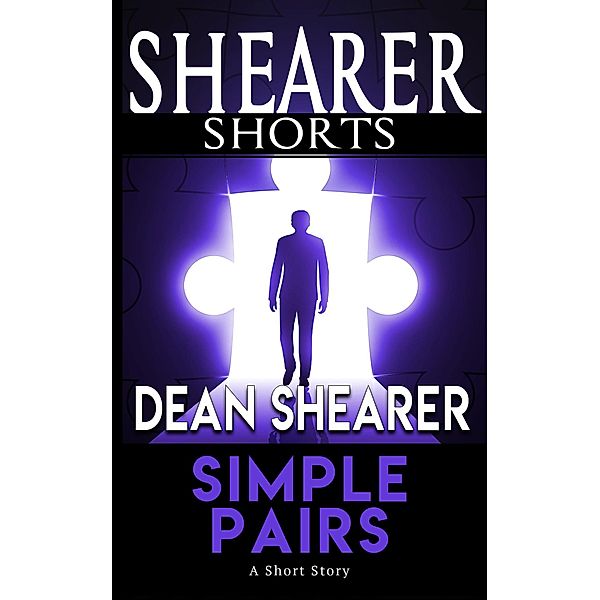 Simple Pairs: A Short Story, Dean Shearer