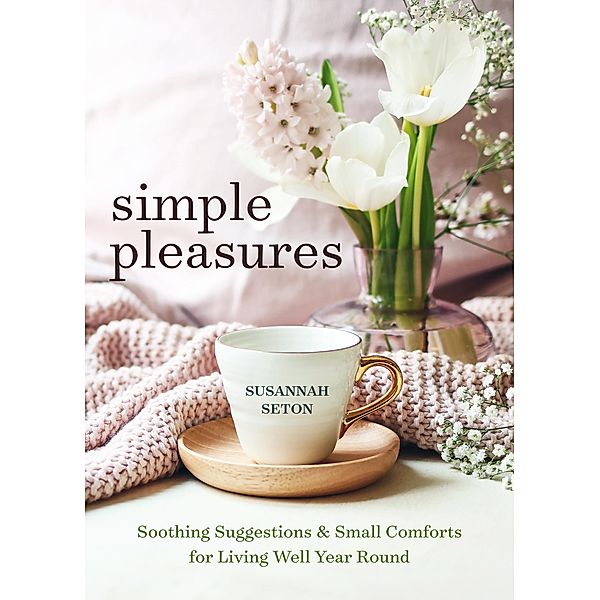 Simple Pleasures, Susannah Seton