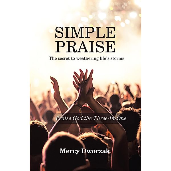 Simple Praise, Mercy Dworzak