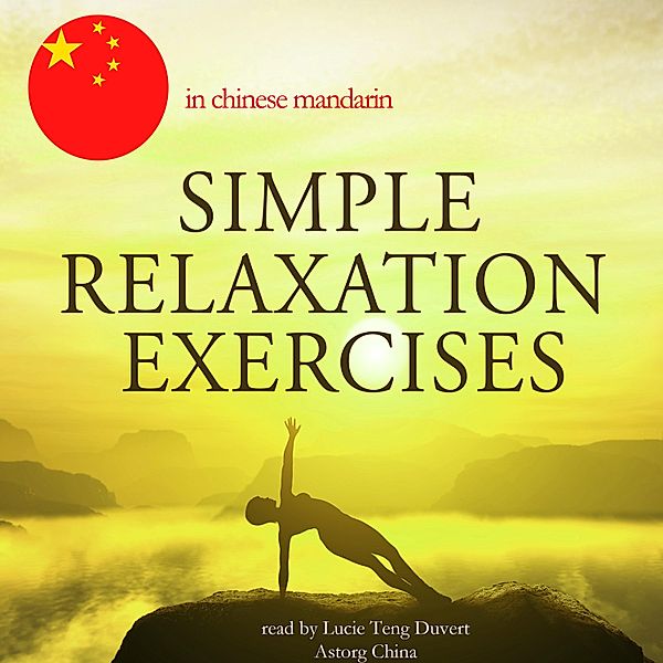 Simple relaxation exercises in chinese mandarin, Fred Garnier