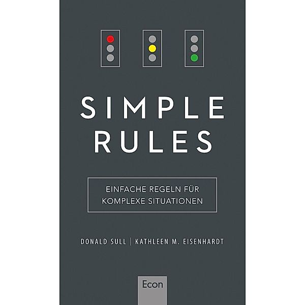 Simple Rules, Donald Sull, Kathleen M. Eisenhardt