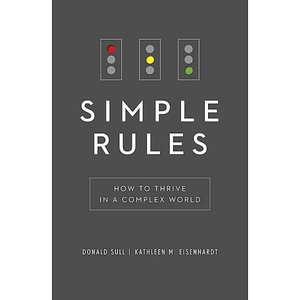 Simple Rules, Kathleen Eisenhardt, Donald Sull