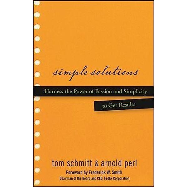 Simple Solutions, Thomas Schmitt, Arnold Perl, Frederick W. Smith