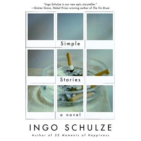 Simple Stories / Vintage International, Ingo Schulze