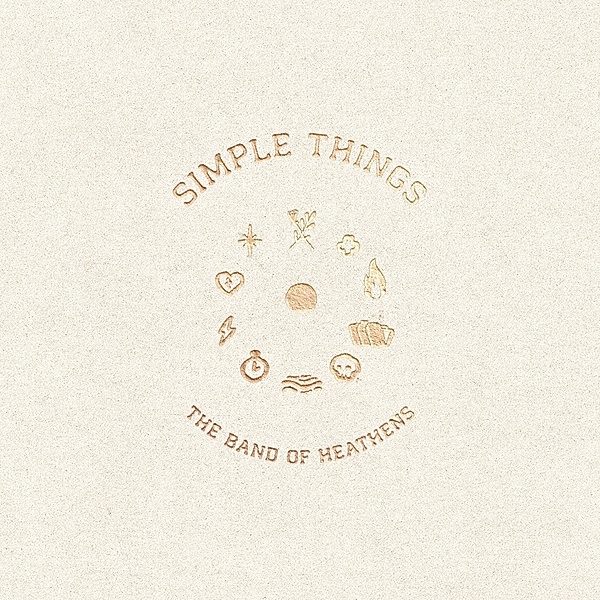 Simple Things, Band Of Heathens