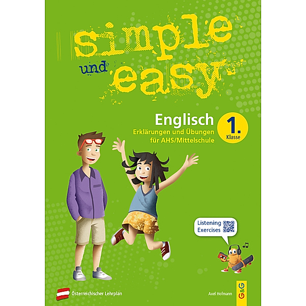 simple und easy / simple und easy Englisch - 1. Schuljahr, Übungsbuch AHS/Mittelschule, Axel Hofmann