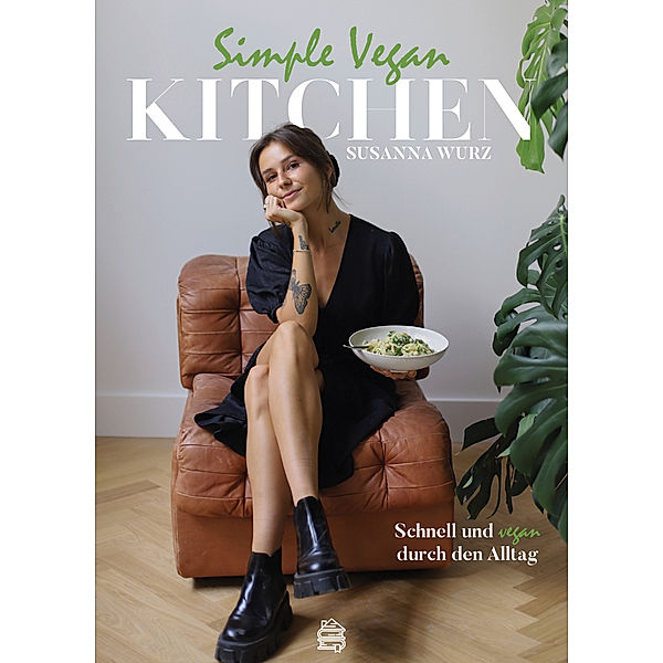 Simple Vegan Kitchen, Susanna Wurz