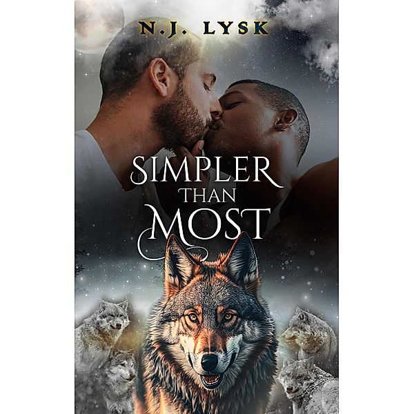 Simpler Than Most (The Stars of the Pack, #1.1) / The Stars of the Pack, N. J. Lysk