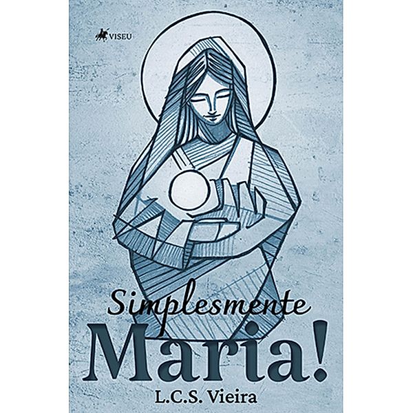 Simplesmente Maria!, L. C. S. Vieira