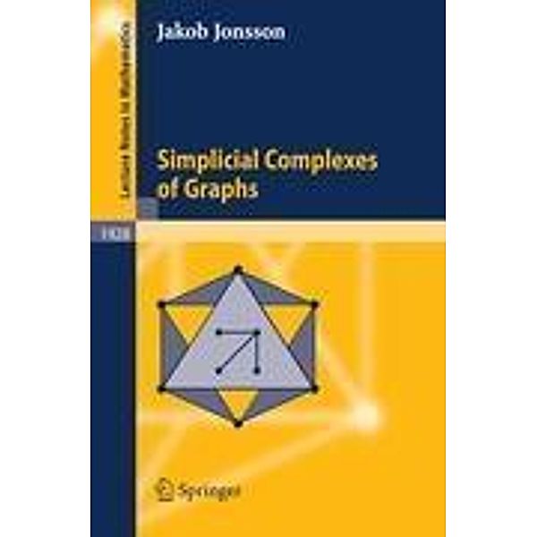 Simplicial Complexes of Graphs, Jakob Jonsson
