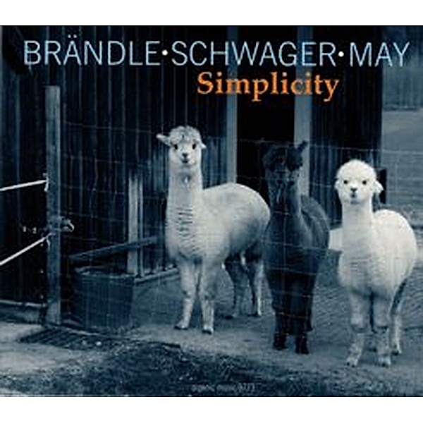 Simplicity, Brändle, Schwager, May