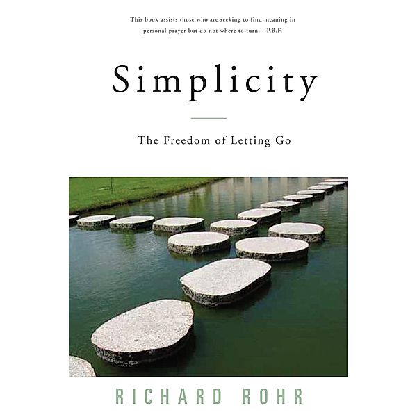 Simplicity, Richard Rohr
