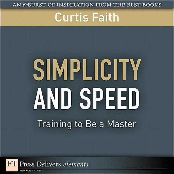 Simplicity and Speed, Curtis Faith