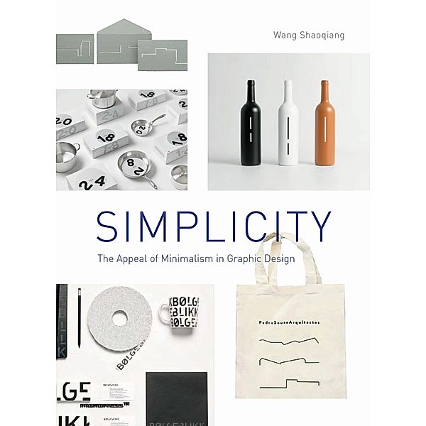 Simplicity: The Appeal of Minimalism in Graphic Design