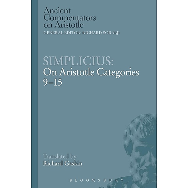 Simplicius: On Aristotle Categories 9-15, Richard Gaskin