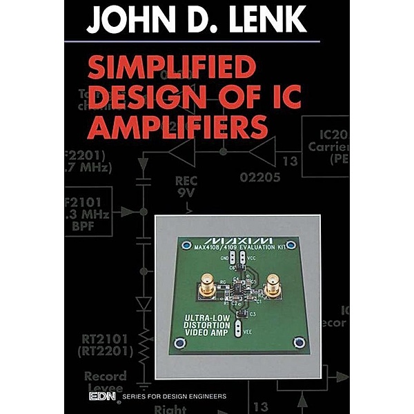 Simplified Design of IC Amplifiers, John Lenk