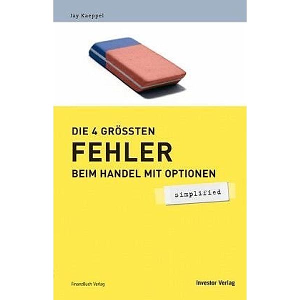 Simplified / Die 4 größten Fehler beim Handel mit Optionen, Jay Kaeppel