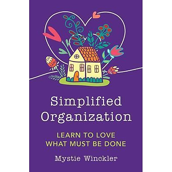 Simplified Organization, Mystie Winckler