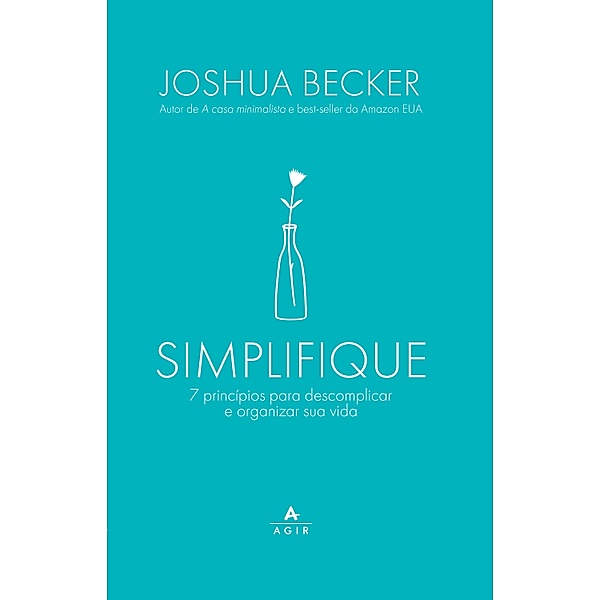Simplifique, Joshua Becker