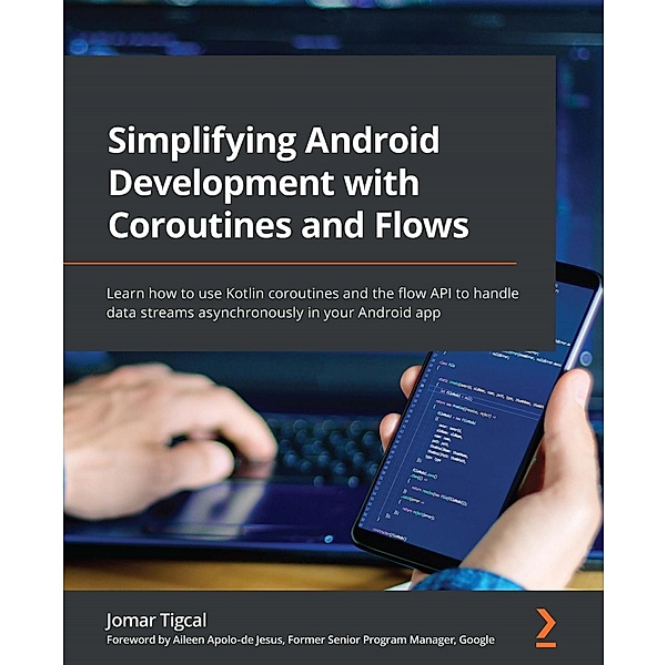 Simplifying Android Development with Coroutines and Flows, Jomar Tigcal