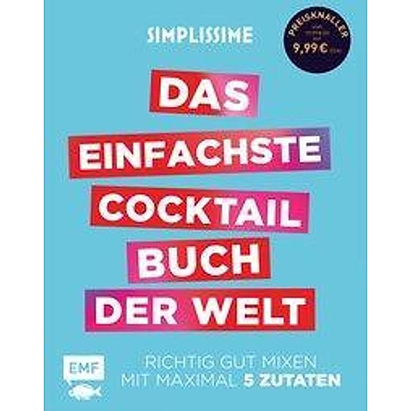 Simplissime - Das einfachste Cocktailbuch der Welt, Jean-Francois Mallet