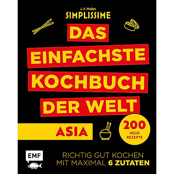 Simplissime - Das einfachste Kochbuch der Welt: Asiatische Küche, Jean-Francois Mallet