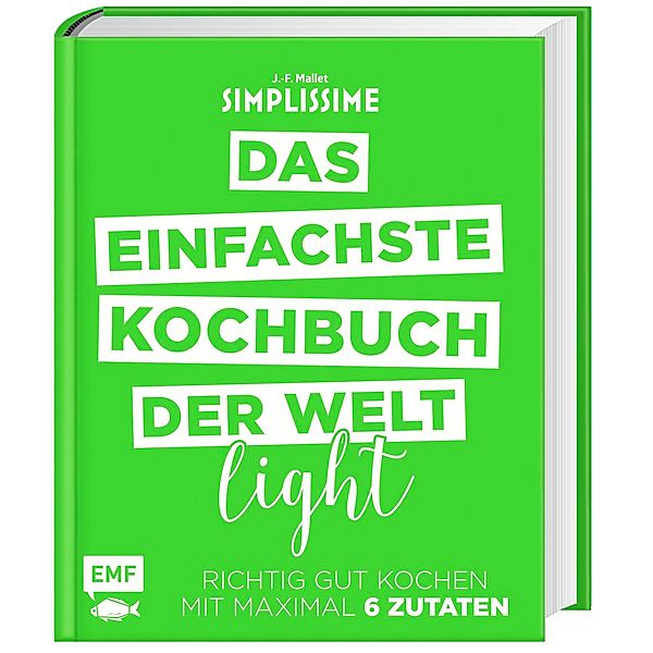 Simplissime - Das einfachste Kochbuch der Welt Light, Jean-François Mallet