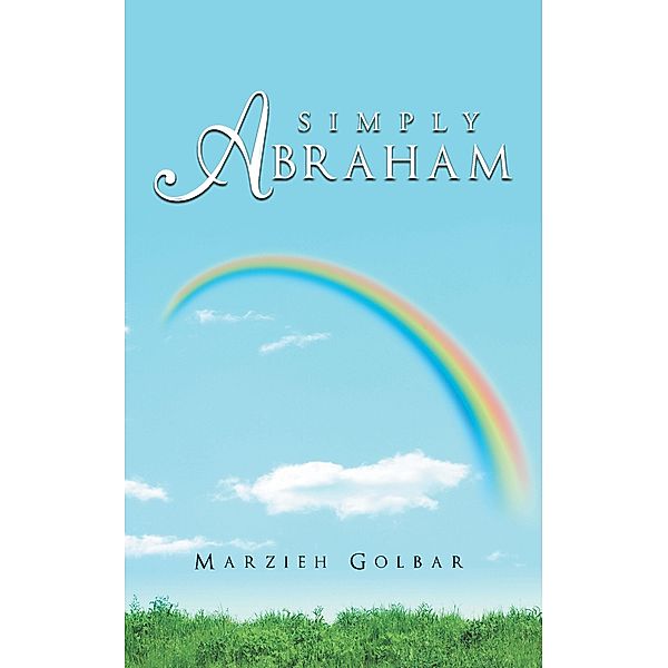 Simply Abraham, Marzieh Golbar