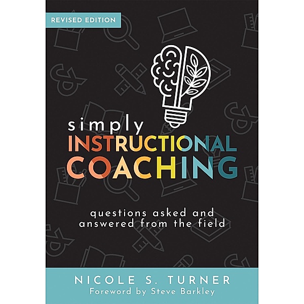 Simply Instructional Coaching, Nicole S. Turner